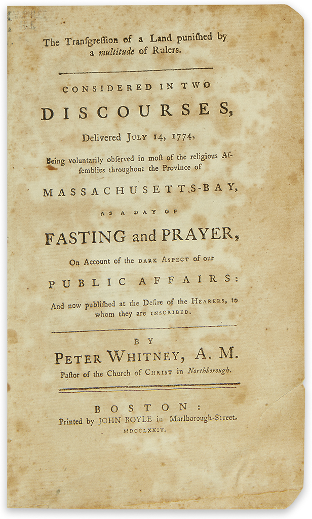 (AMERICAN REVOLUTION--PRELUDE.) Group of 3 sermons preached in Boston on the eve of the Revolution.